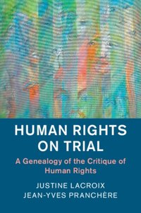 Human Rights on Trial [DRM] - Jean-Yves Pranchere - ebook
