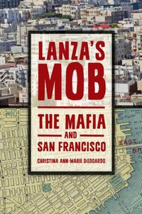 Lanza's Mob [DRM] - DiEdoardo Christina Ann-Marie DiEdoardo - ebook