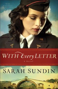 With Every Letter (Wings of the Nightingale Book #1) [DRM] - Sarah Sundin - ebook