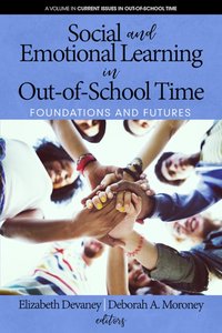 Social and Emotional Learning in Out-Of-School Time [DRM] - Deborah A Moroney - ebook
