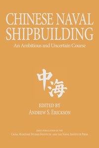 Chinese Naval Shipbuilding [DRM] - Andrew S. Erickson - ebook