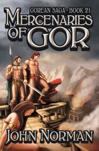 Mercenaries of Gor [DRM] - John Norman - ebook