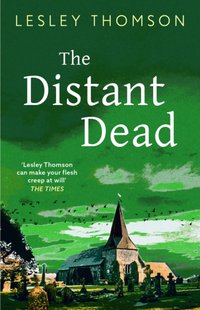 Distant Dead [DRM] - Lesley Thomson - ebook