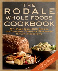 Rodale Whole Foods Cookbook [DRM] - Dara Demoelt - ebook