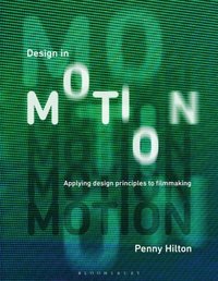 Design in Motion [DRM] - Penny Hilton - ebook