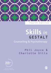 Skills in Gestalt Counselling & Psychotherapy [DRM] - Charlotte Sills - ebook