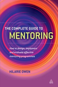 Complete Guide to Mentoring [DRM] - Hilarie Owen - ebook