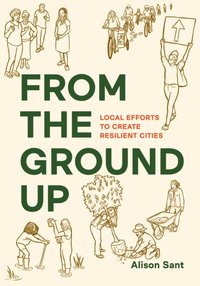 From the Ground Up [DRM] - Sant Alison Sant - ebook