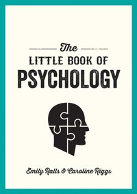 Little Book of Psychology [DRM] - Emily Ralls - ebook