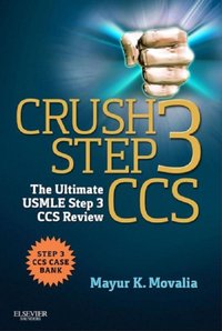 Crush Step 3 CCS E-Book [DRM] - Mayur Movalia - ebook