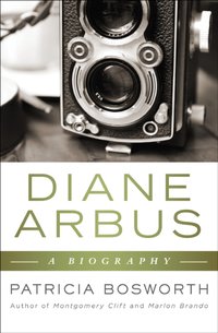 Diane Arbus [DRM] - Patricia Bosworth - ebook