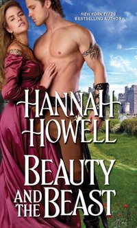 Beauty and the Beast [DRM] - Hannah Howell - ebook