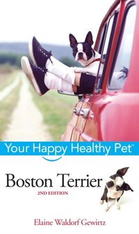 Boston Terrier [DRM] - Elaine Waldorf Gewirtz - ebook