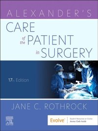 Alexander's Care of the Patient in Surgery - E-Book [DRM] - Jane C. Rothrock - ebook