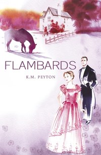 Flambards [DRM] - K. M. Peyton - ebook