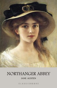 Northanger Abbey [DRM] - Austen Jane Austen - ebook