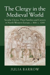 Clergy in the Medieval World [DRM] - Julia Barrow - ebook