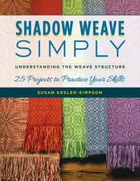 Shadow Weave Simply [DRM] - Susan Kesler-Simpson - ebook