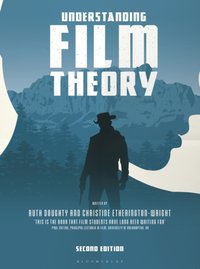 Understanding Film Theory [DRM] - Christine Etherington-Wright - ebook