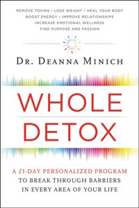 Whole Detox [DRM] - Deanna Minich - ebook