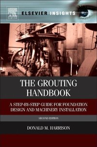 Grouting Handbook [DRM] - Donald M. Harrison - ebook