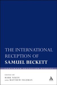 The International Reception of Samuel Beckett [DRM] - Dr Matthew Feldman - ebook