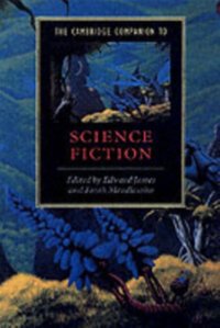 Cambridge Companion to Science Fiction [DRM] - Farah Mendlesohn - ebook