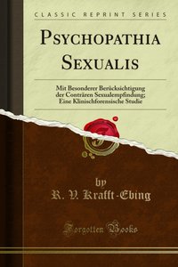 Psychopathia Sexualis [DRM] - R. V. Krafft-Ebing - ebook