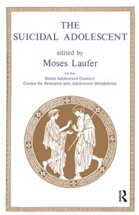 Suicidal Adolescent [DRM] - Moses Laufer - ebook