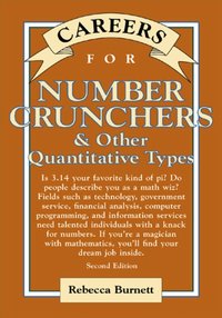 Careers for Number Crunchers & Other QuantitativeTypes [DRM] - Rebecca Burnett - ebook