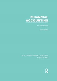 Financial Accounting (RLE Accounting) [DRM] - John Blake - ebook