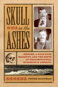 Skull in the Ashes [DRM] - Peter Kaufman - ebook
