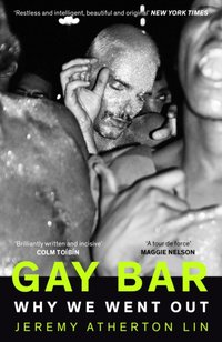 Gay Bar [DRM] - Jeremy Atherton Lin - ebook