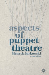 Aspects of Puppet Theatre [DRM] - Henryk Jurkowski - ebook