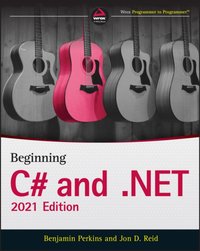 Beginning C# and .NET [DRM] - Benjamin Perkins - ebook
