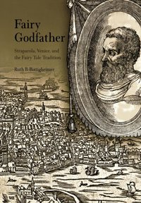 Fairy Godfather [DRM] - Ruth B. Bottigheimer - ebook