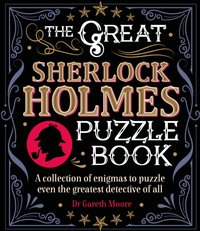 Great Sherlock Holmes Puzzle Book [DRM] - Gareth Moore - ebook