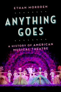 Anything Goes [DRM] - Ethan Mordden - ebook