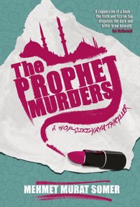 Prophet Murders [DRM] - Mehmet Murat Somer - ebook