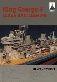 King George V Class Battleships [DRM] - Roger Chesneau - ebook