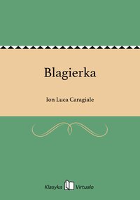 Blagierka - Ion Luca Caragiale - ebook