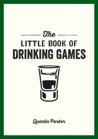 Little Book of Drinking Games [DRM] - Quentin Parker - ebook
