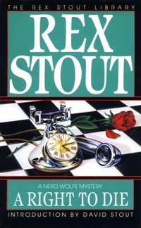 Right to Die [DRM] - Rex Stout - ebook
