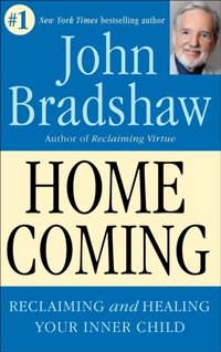 Homecoming [DRM] - John Bradshaw - ebook
