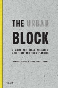 Urban Block [DRM] - Chloe Street Tarbatt - ebook
