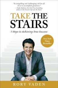 Take the Stairs [DRM] - Rory Vaden - ebook