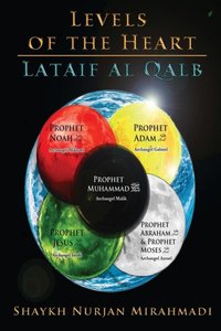 Levels of the Heart - Lataif al Qalb [DRM] - Nurjan Mirahmadi - ebook