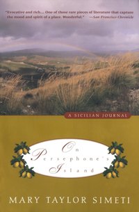 On Persephone's Island [DRM] - Mary Taylor Simeti - ebook