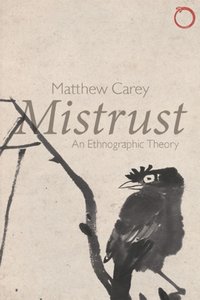 Mistrust [DRM] - Matthew Carey - ebook