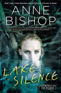 Lake Silence [DRM] - Anne Bishop - ebook